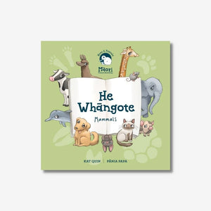 He Whāngote – Mammals Board Book