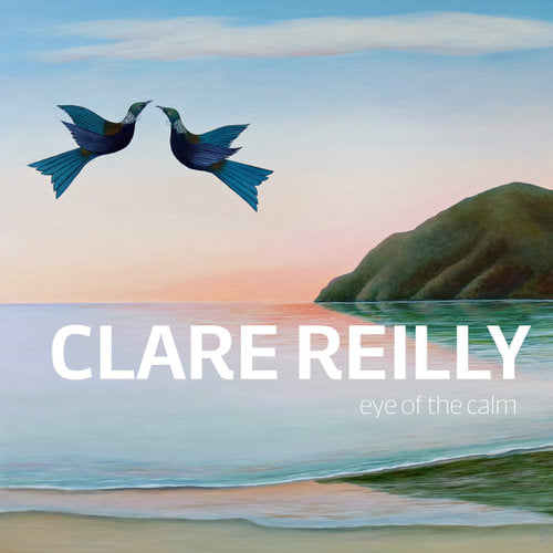Clare Reilly – Eye Of The Calm Book